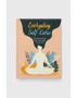 Ryland Peters & Small Ltd Книга Everyday Self-Care CICO Books - Pepit.bg