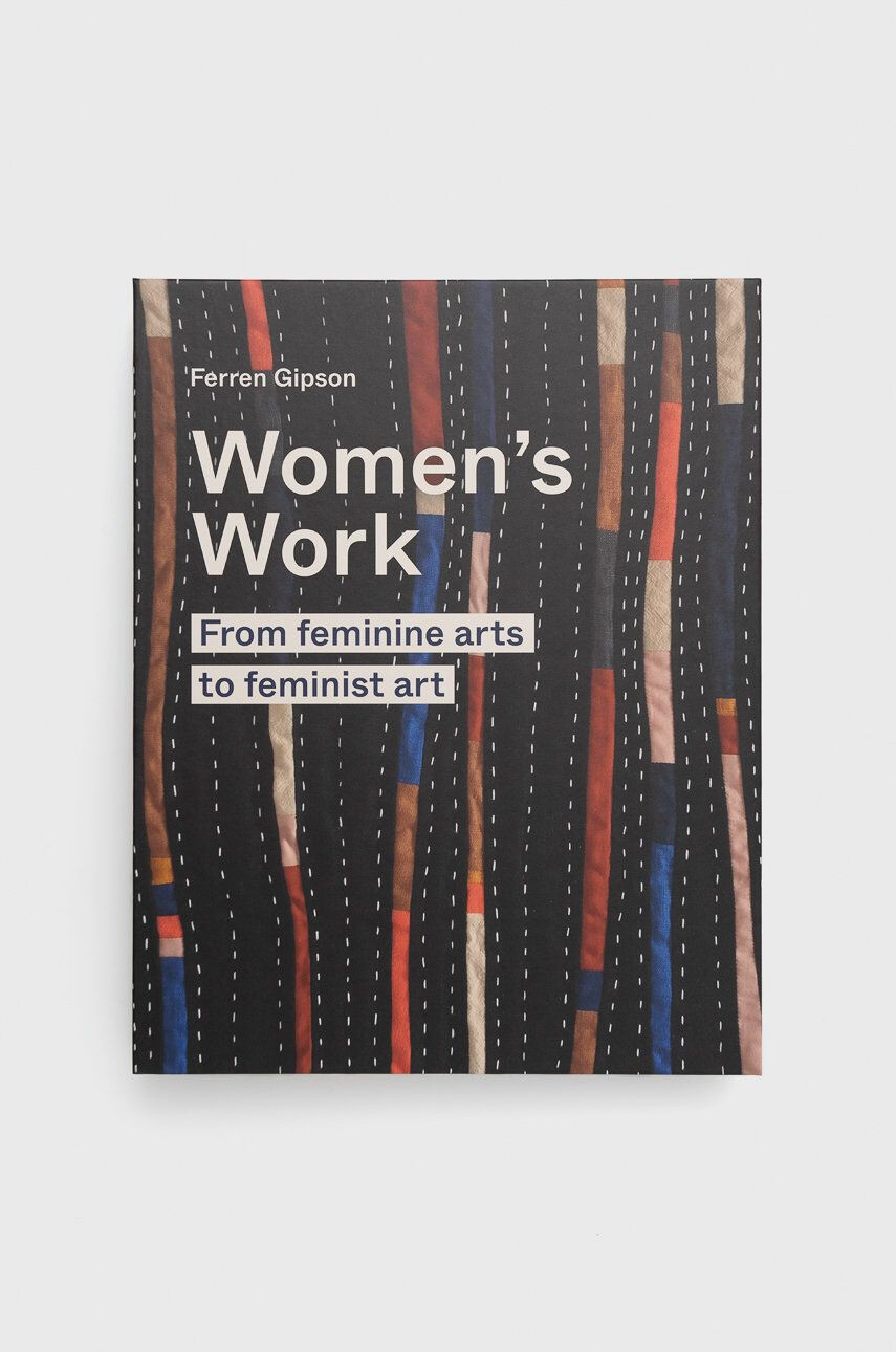 Frances Lincoln Publishers Ltd Книга Women's Work Ferren Gipson - Pepit.bg