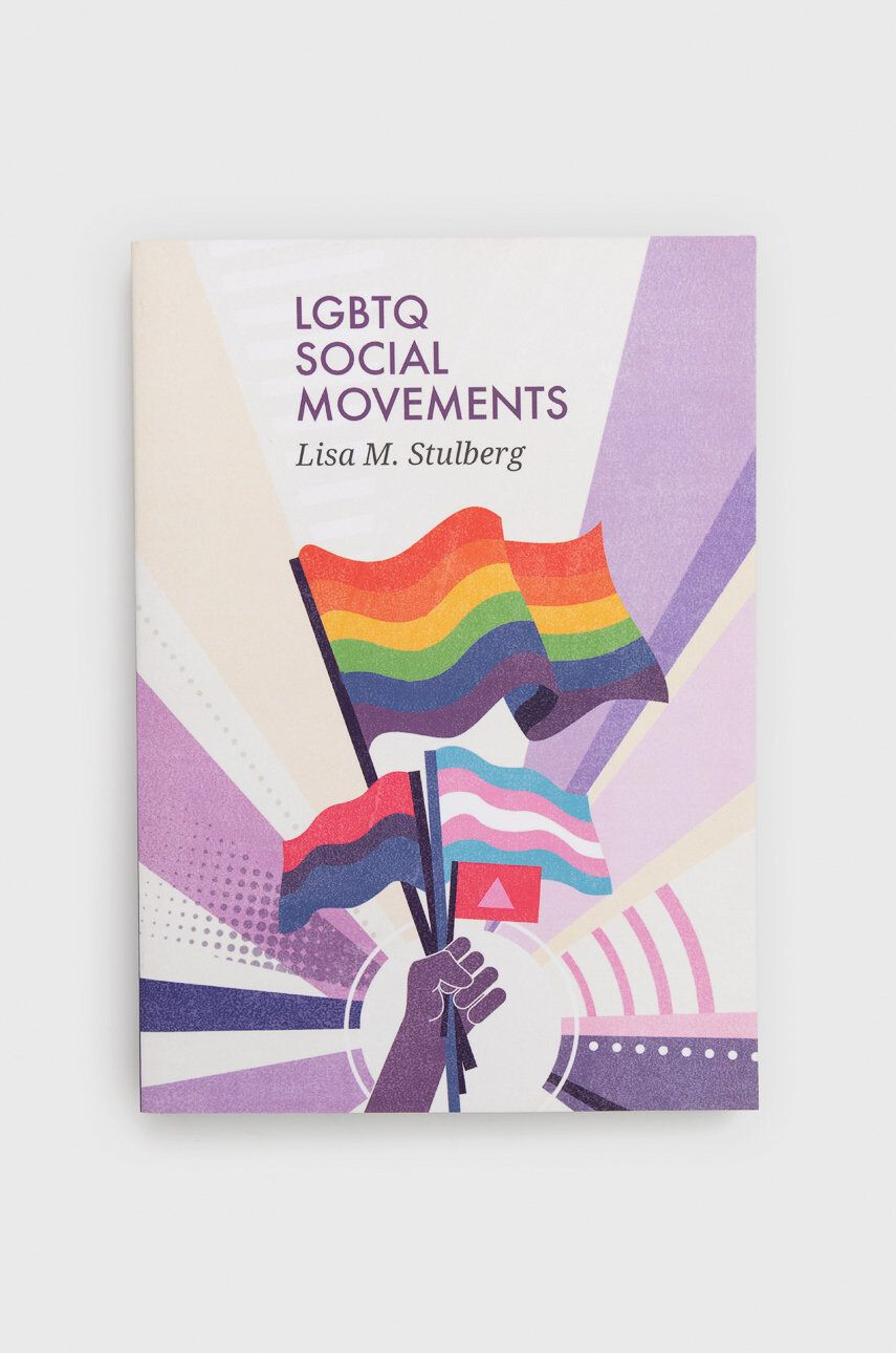 Muswell Press Книга LGBTQ Social Movements Lm Stulberg - Pepit.bg