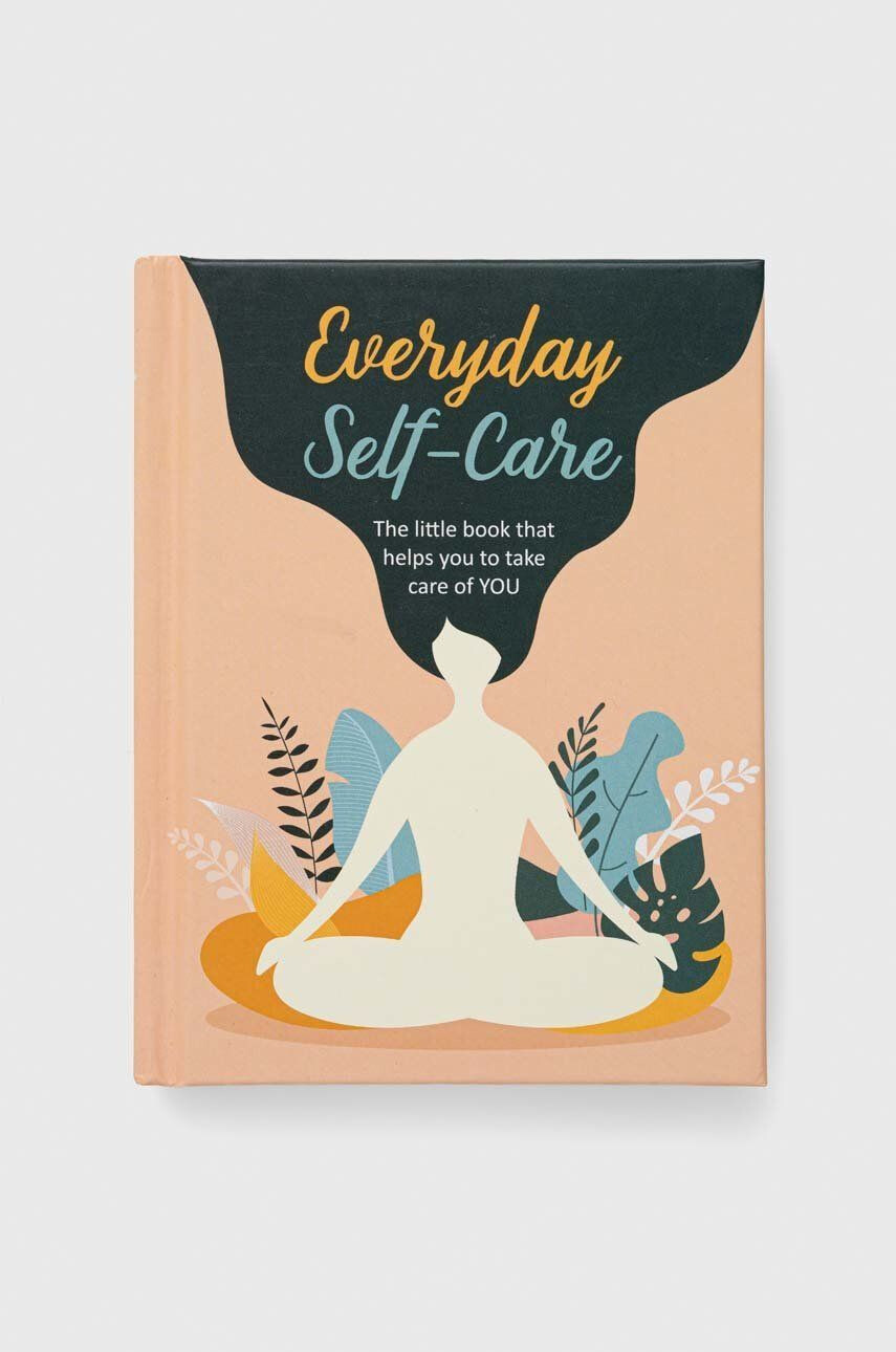 Ryland Peters & Small Ltd Книга Everyday Self-Care CICO Books - Pepit.bg