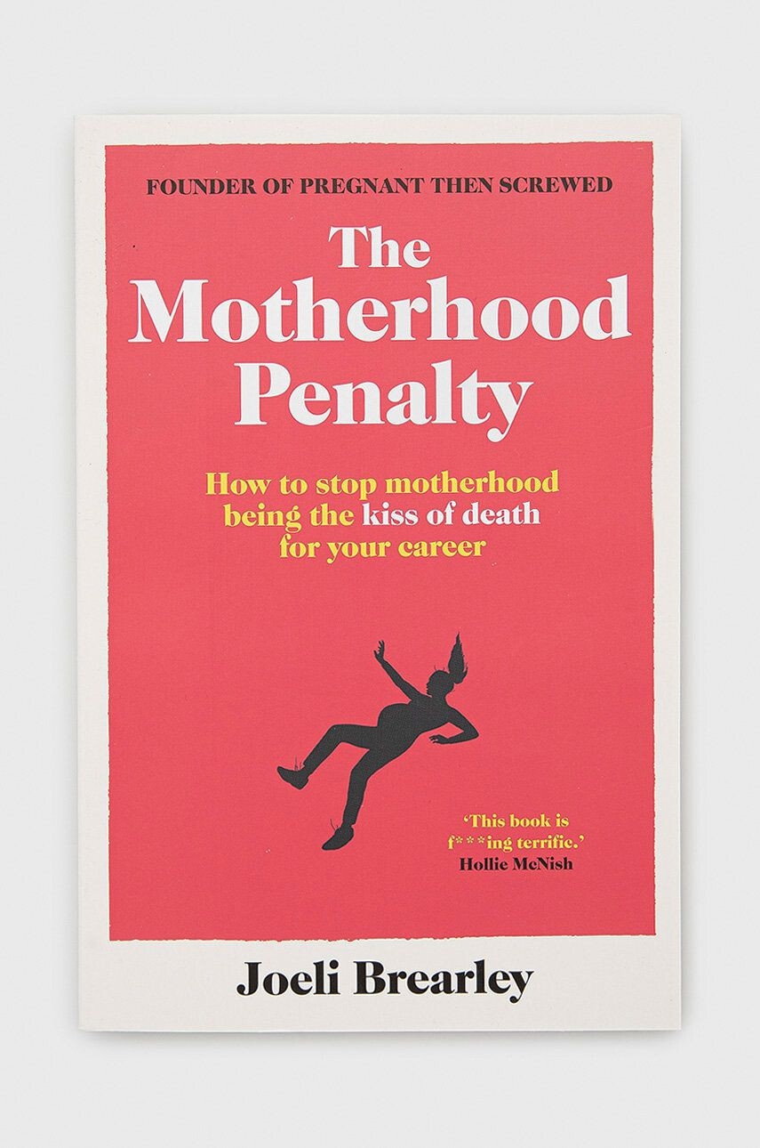 Simon & Schuster Ltd КнигаThe Motherhood Penalty Joeli Brearley - Pepit.bg