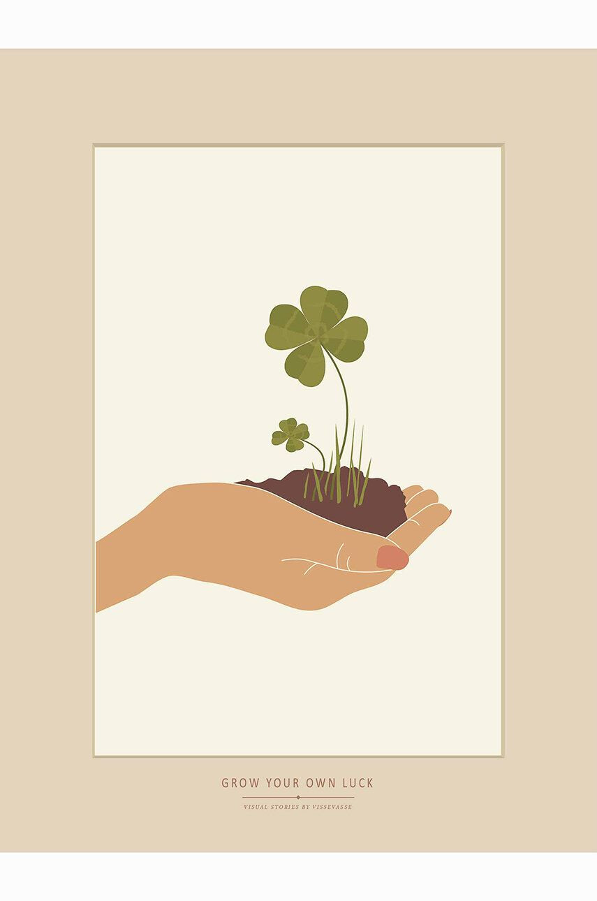 Vissevasse Постер Grow Your Own Luck 30x40 cm - Pepit.bg