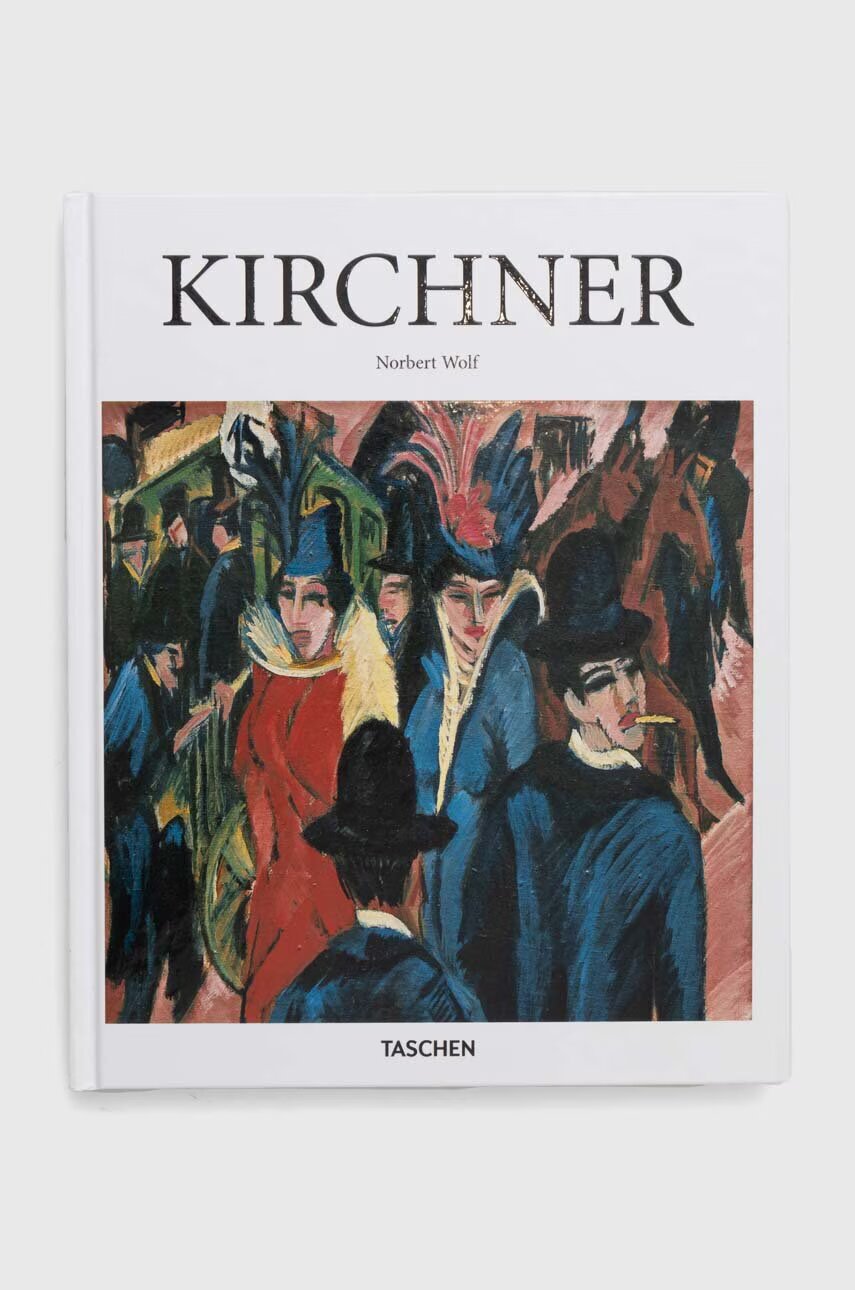 Taschen GmbH Книга Kirchner - Basic Art Series by Norbert Wolf English